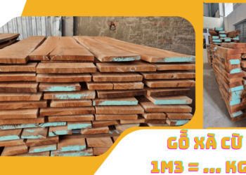 Gỗ xà cừ nặng bao nhiêu kg 1 mét khối