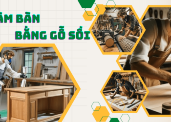 Cách làm bàn từ gỗ sồi